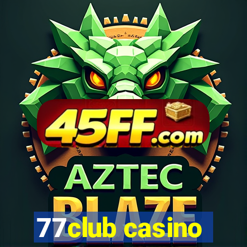 77club casino